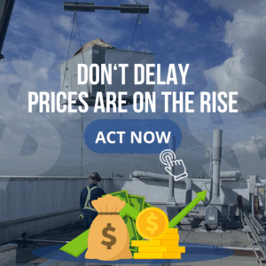 Commercial HVAC equipment crane installation with "Don't Delay - Prices Are On The Rise, Act Now" message urging facility managers to address HVAC needs before tariff-driven cost increases